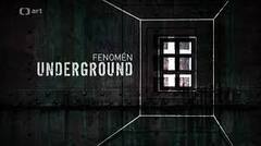 Fenomén underground