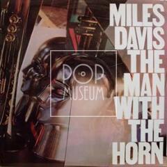 Miles Davis - Mam With The Horn