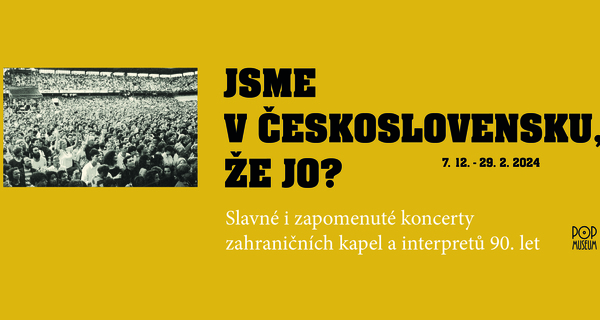 Jsme v Československu, že jo?